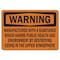 Signmission Safety Sign, OSHA Warning, 3.5" Height, 5" Width, Ozone, Landscape OS-WS-D-35-L-19703 - alternate 1